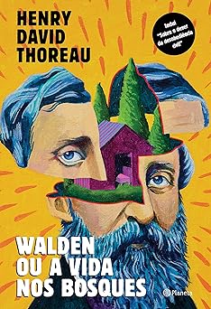 Walden ou a vida nos bosques Henry David Thoreau